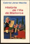 HISTÒRIA DE L'ILLA DE MALLORCA