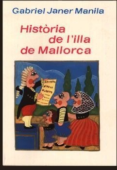HISTÒRIA DE L'ILLA DE MALLORCA