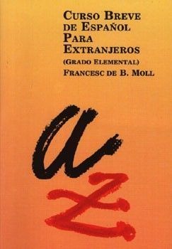 CURSO BREVE DE ESPAÑOL PARA EXTRANJEROS, NIVEL ELEMENTAL