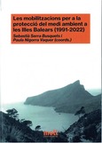 LES MOBILITZACIONS PER A LA PROTECCIÓ DEL MEDI AMBIENT A LES ILLES BALEARS (1991-2022