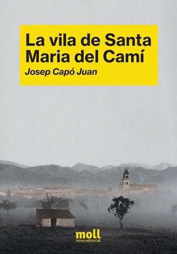 LA VILA DE SANTA MARIA DEL CAMÍ