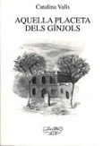 AQUELLA PLACETA DELS GÍNJOLS