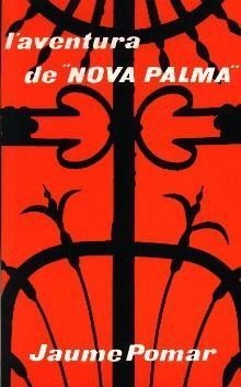 L'AVENTURA DE "NOVA PALMA"