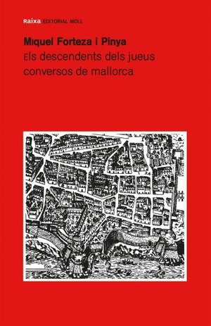 DESCENDENTS DELS JUEUS CONVERSOS DE MCA.