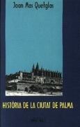 HISTÒRIA DE LA CIUTAT DE PALMA