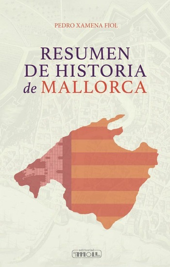RESUMEN DE HISTORIA DE MALLORCA