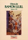 LLIBRE DE CONTEMPLACIÓ EN DÉU, VI. OBRES DE RAMON LLULL VOL. VII