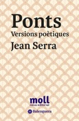 PONTS. VERSIONS POÈTIQUES
