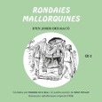 CD 2 RONDAIES MALLORQUINES