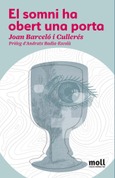 EL SOMNI HA OBERT UNA PORTA