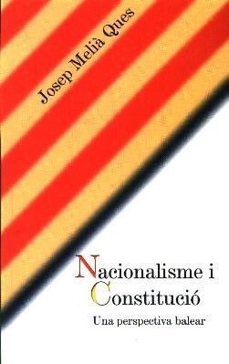 NACIONALISME I CONSTITUCIÓ