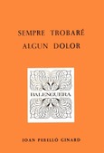SEMPRE TROBARE ALGUN DOLOR