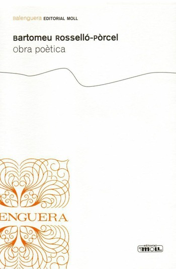 OBRA POETICA. BARTOMEU ROSSELLO-PORCEL