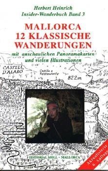 MALLORCA 12 KLASSISCHE WANDERUNGEN.BAND3