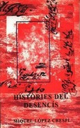 HISTÒRIES DEL DESENCÍS