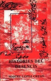 HISTÒRIES DEL DESENCÍS