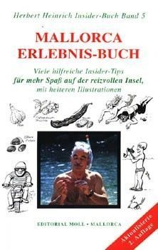 MALLORCA ERLEBNIS-BUCH. BAND 5