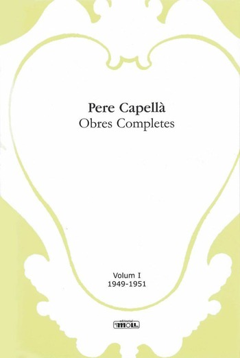 OBRES COMPLETES VOL I -PERE CAPELLÀ-