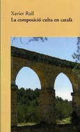 LA COMPOSICIÓ CULTA EN CATALÀ