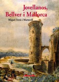 JOVELLANOS, BELLVER I MALLORCA
