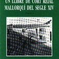 LLIBRE CORT REIAL MALLORQUI, 2 VOLS.