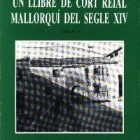 LLIBRE CORT REIAL MALLORQUI, 2 VOLS.