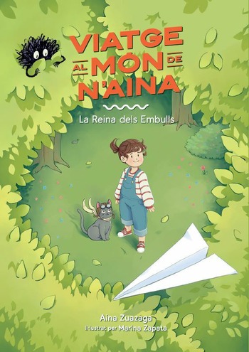 LA REINA DELS EMBULLS. VIATGE AL MÓN DE N'AINA 1