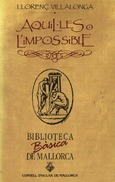 AQUIL·LES O L'IMPOSSIBLE (BBM)