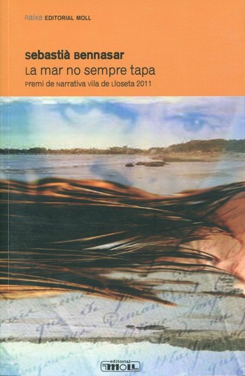 LA MAR NO SEMPRE TAPA