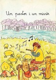 UN PASTOR I UN MISSÈR