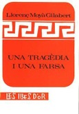 UNA TRAGÈDIA I UNA FARSA