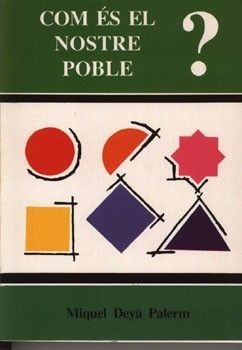 COM ÉS EL NOSTRE POBLE?