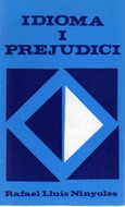 IDIOMA I PREJUDICI