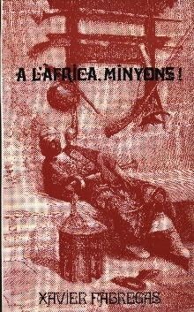 A L'ÀFRICA MINYONS!