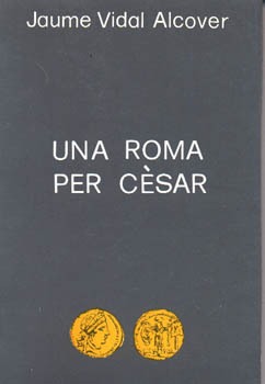 UNA ROMA PER CÈSAR