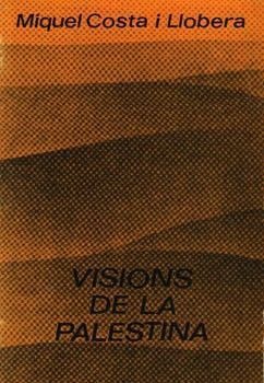 VISIONS DE LA PALESTINA