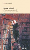 L'HOME MANUSCRIT