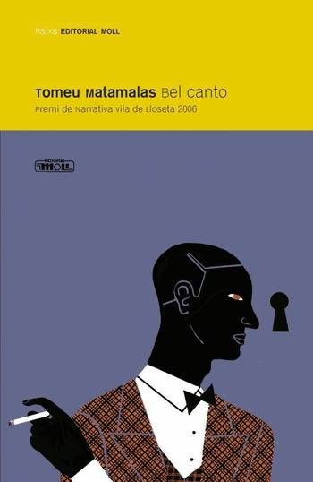 BEL CANTO -PREMI NARRATIVA LLOSETA 2006