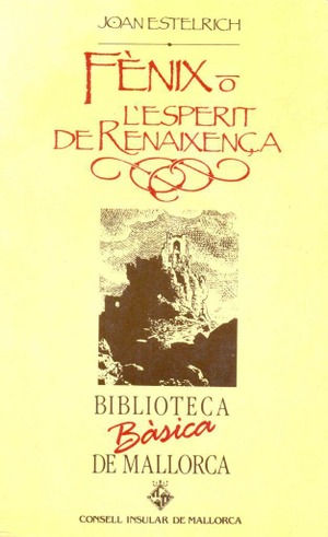 FÈNIX O L'ESPERIT DE RENAIXENÇA (BBM)