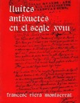 LES LLUITES ANTIXUETES EN EL SEGLE XVIII