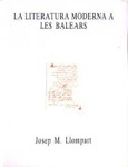 LA LITERATURA MODERNA A LES BALEARS
