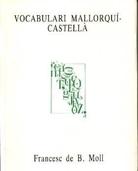 VOCABULARI MALLORQUÍ-CASTELLÀ