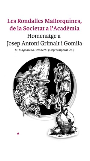 LES RONDALLES MALLORQUINES, DE LA SOCIETAT A L'ACADÈMIA