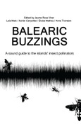 BALEARIC BUZZINGS: A SOUND GUIDE TO THE ISLANDS' INSECT POLLINATORS