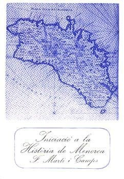 INICIACIÓ A LA HISTÒRIA DE MENORCA