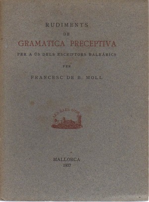 RUDIMENTS DE GRAMÀTICA PRECEPTIVA.(FIL)