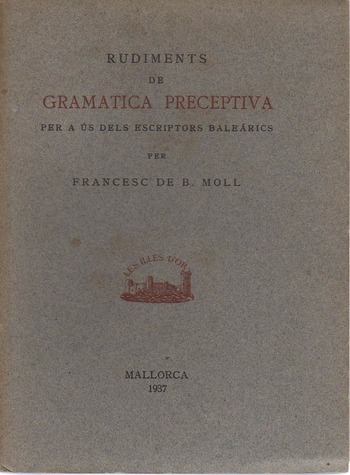 RUDIMENTS DE GRAMÀTICA PRECEPTIVA.(FIL)