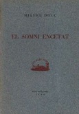 EL SOMNI ENCETAT