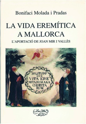 LA VIDA EREMÍTICA A MALLORCA