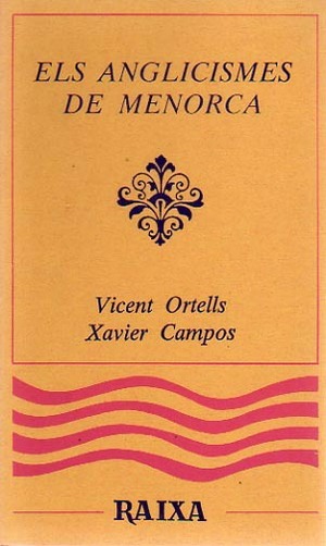 ELS ANGLICISMES DE MENORCA